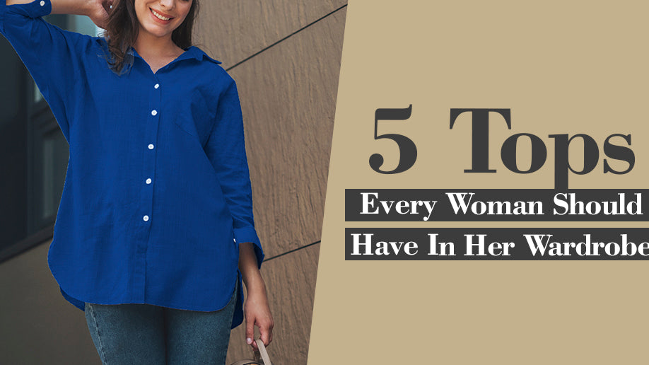 Woman in blue shirt: '5 Must-Have Wardrobe Tops'